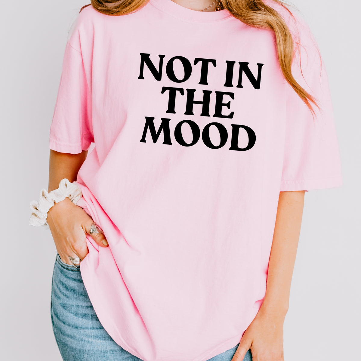 Not In The Mood - Adult Comfort Colors T-Shirt