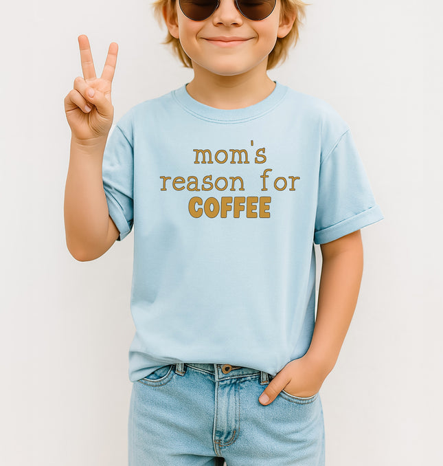 Mom’s Reason for Coffee Kids - Youth Comfort Colors T-shirt