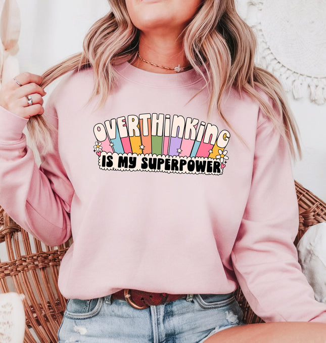 Overthinking Is My Superpower - Adult Crewneck Sweatshirt