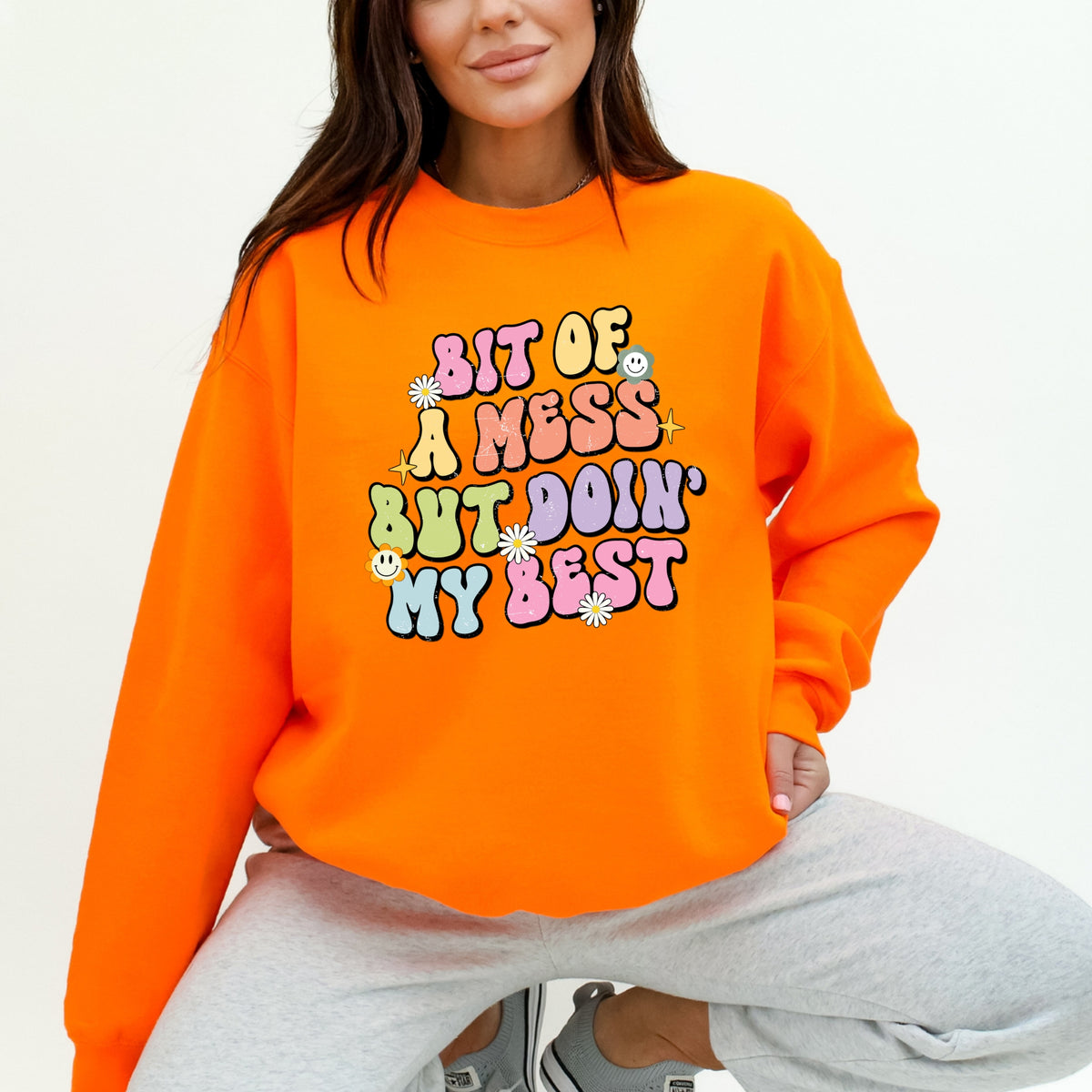 Bit Of A Mess But Doin My Best - Crewneck Sweatshirt