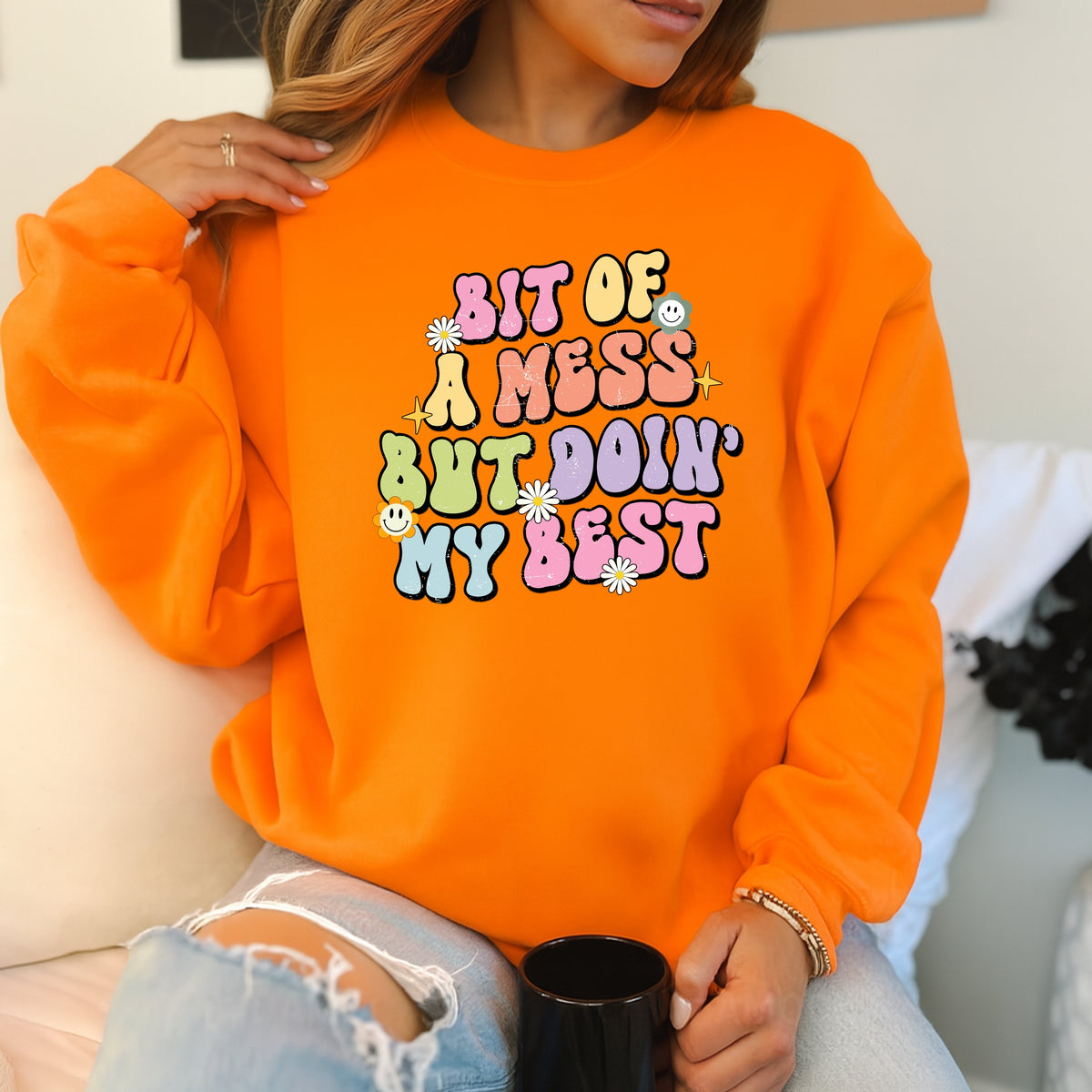 Bit Of A Mess But Doin My Best - Crewneck Sweatshirt
