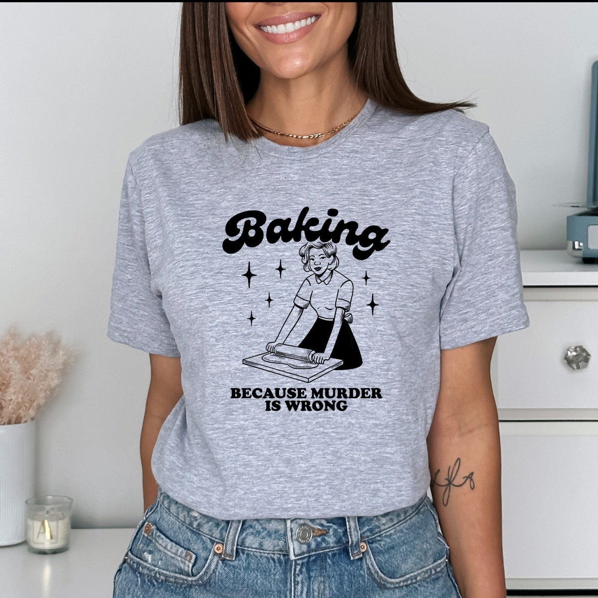 Baking Because Murder Is Wrong Printed Softstyle T-Shirt