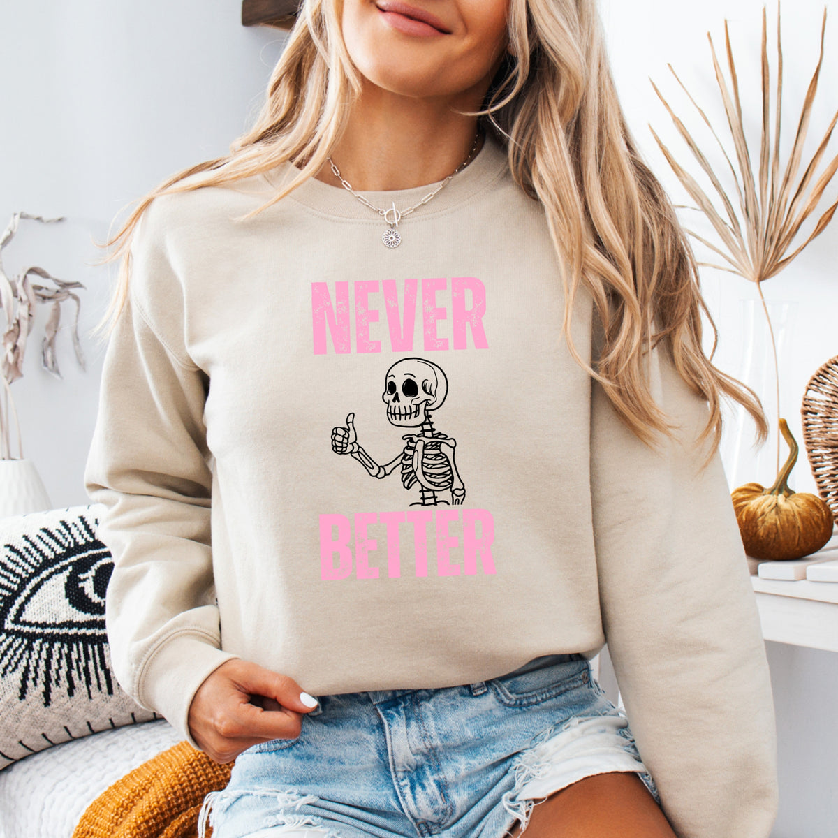 Never Better - Adult Crewneck Sweatshirt