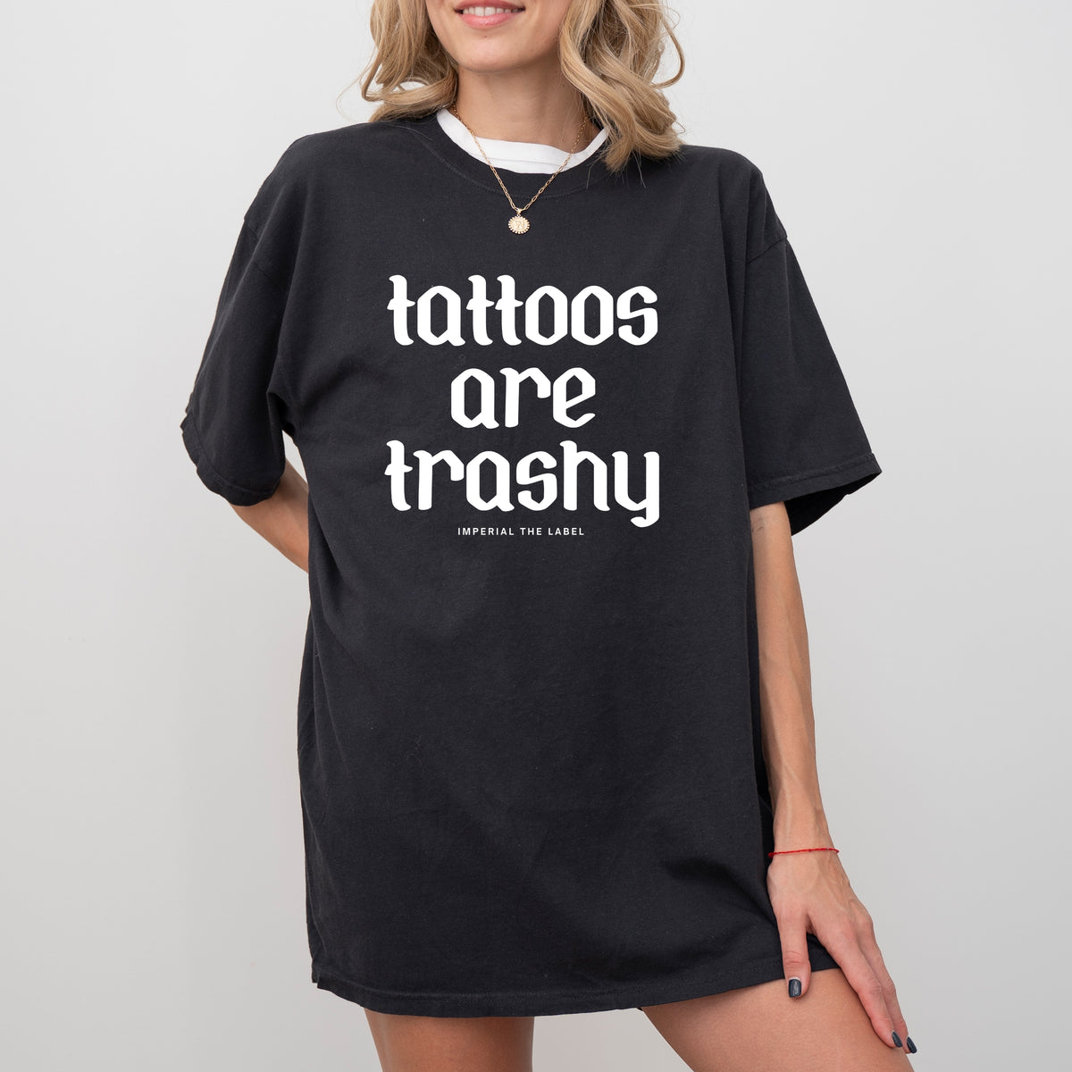 Tattoos are Trashy - Adult Comfort Colors T-Shirt