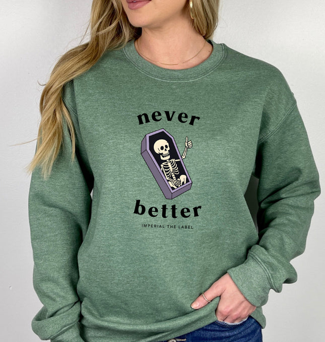 Never Better - Adult Crewneck Sweatshirt