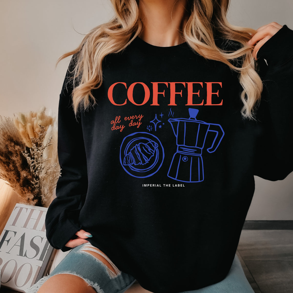 Coffee All Day, Everyday - Adult Crewneck Sweatshirt