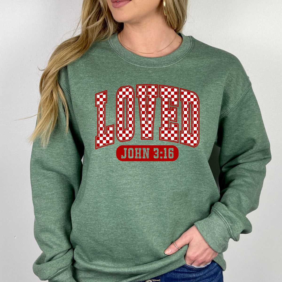 Loved Quote - Adult Crewneck Sweatshirt