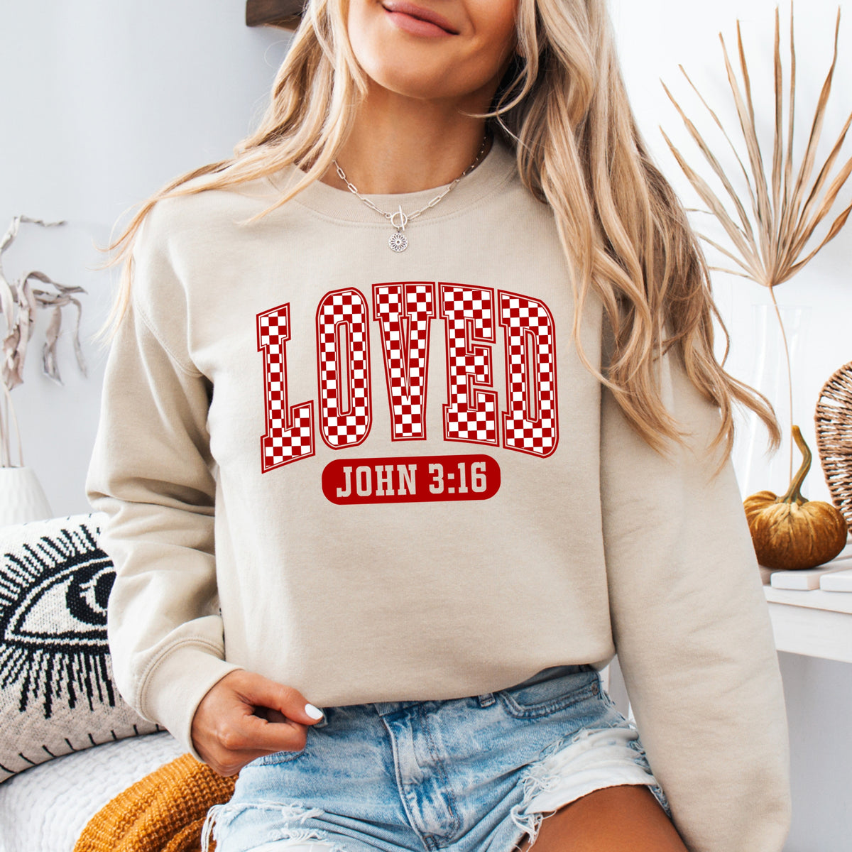 Loved Quote - Adult Crewneck Sweatshirt