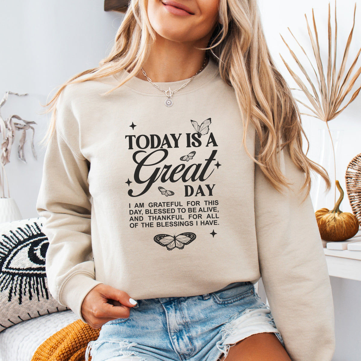 Today is a Great Day to be Grateful - Adult Crewneck Sweatshirt